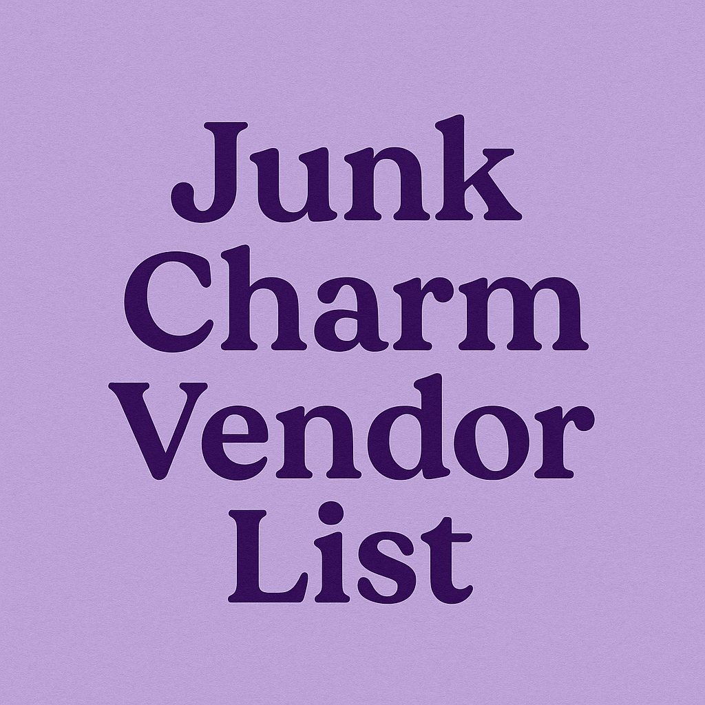 Junk Charm Vendors List